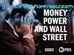 Money, Power and Wall Street - FRONTLINE Documentary Money, Power and Wall Street - FRONTLINE Documentary